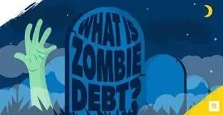 Zombie Debt: Fighting Back Against Resurrected Debts